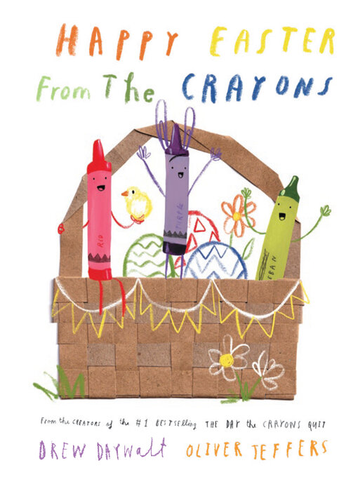 Title details for Happy Easter from the Crayons by Drew Daywalt - Available